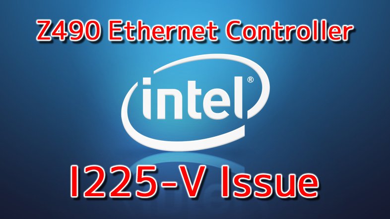 Intel Ethernet Controller I225-V - Issue