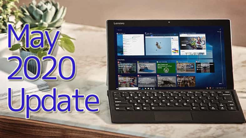 Windows10 v2004 May 2020 Update