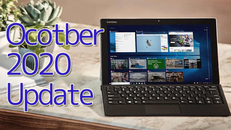 Windows10 October 2020 Update