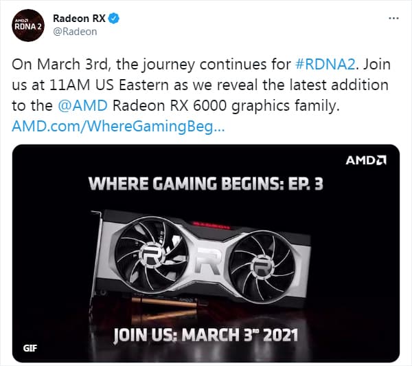 AMDのツイート - Radeon RX 6000シリーズの新製品を2021年3月3日に発表