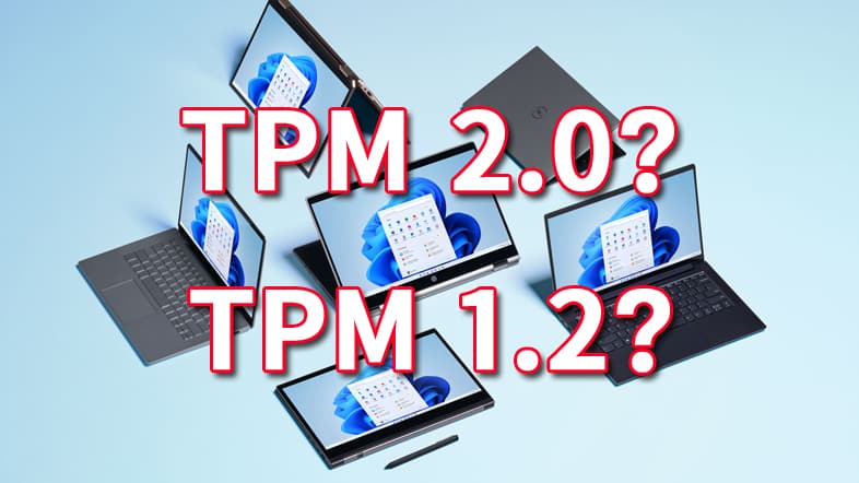 TPM 2.0 or TPM 1.2