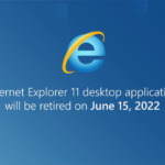 Internet Explorer 11は日本時間で2022年6月16日にサポート終了