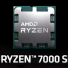 AMD Ryzen 7000 Series