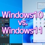 Windows10 vs. Windows11