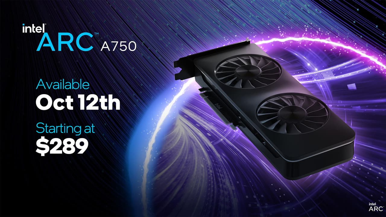 Intel Arc A750 2022年10月12日発売 289ドルから