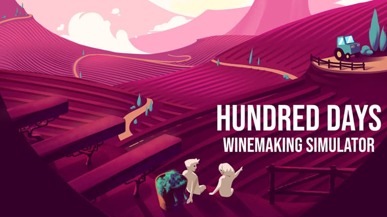 Hundred Days - Winemaking Simulator