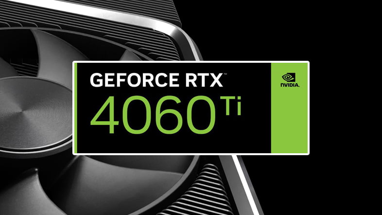 NVIDIA GeForce RTX 4060 Ti