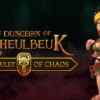 The Dungeon Of Naheulbeuk: The Amulet Of Chaos