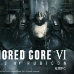 『ARMORED CORE VI FIRES OF RUBICON』(アーマード・コア6)推奨ゲーミングPC