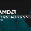 AMD Ryzen Threadripper PRO