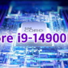 Core i9-14900KS