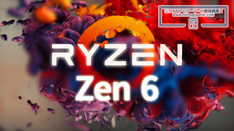 Ryzen Zen 6