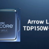 Intel Core Ultra Arrow Lake