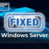 Windows Server Fixed