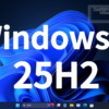 Windows11 25H2