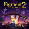 Figment 2: Creed Valley