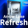 Arrow Lake Refresh