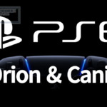 PlayStation 6 (PS6) Orion ＆ Canis