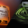 AMD Ryzen & NVIDIA