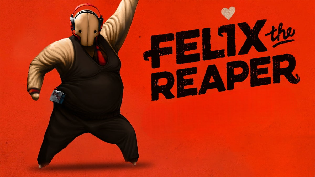 Felix The Reaper