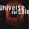 Universe for Sale