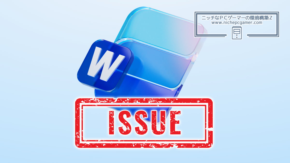 Microsoft Word: Issue