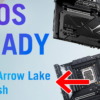 ASUS Arrow Lake Refresh BIOS READY
