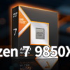Ryzen 7 9850X3D