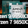 Ryzen 9 9950X3D2 ＆ Ryzen 7 9850X3D