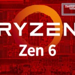 Zen 6 Ryzen