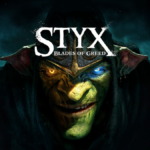 Styx: Blades of Greed