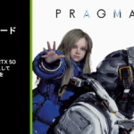 PRAGMATA & GeForce