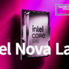 Intel Nova Lake